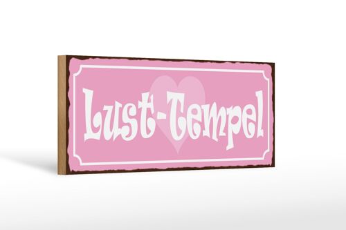 Holzschild Spruch 27x10cm Lust Tempel Herz rosa