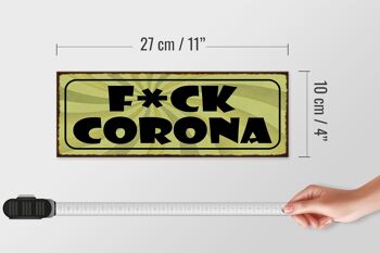 Panneau en bois indiquant 27x10cm F*CK Corona 4