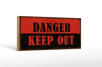 Panneau en bois d'avertissement 27x10cm Danger à garder à l'écart 1