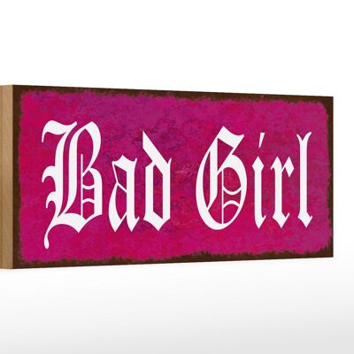 Cartello in legno con scritta Bad Girl rosa 27x10 cm
