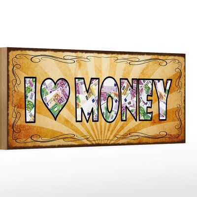 Cartel de madera que dice 27x10cm Me encanta el dinero.