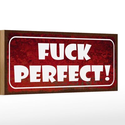 Cartello in legno con scritta 27x10 cm "Vaffanculo Perfetto".