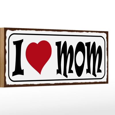 Cartello in legno con scritta "I love Mom Mama" 27x10 cm