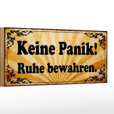 Holzschild Spruch 27x10cm keine Panik Ruhe bewahren