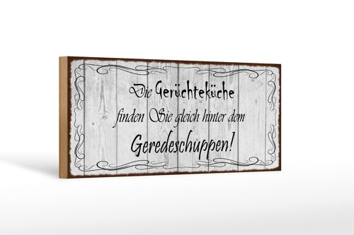 Holzschild Spruch 27x10cm Gerüchteküche Geredeschuppen