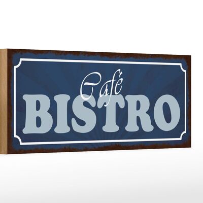 Holzschild Hinweis 27x10cm Cafe Bistro blaues Schild