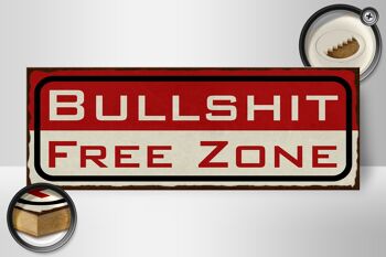 Panneau d'avertissement en bois 27x10cm Bullshit Free Zone 2