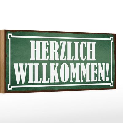 Holzschild Hinweis 27x10cm Herzlich Willkommen