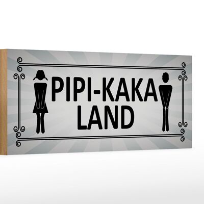Letrero de madera aviso 27x10cm Pipi-Kaka Land aseo