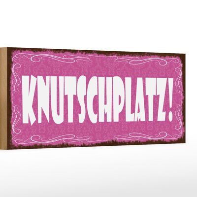 Holzschild Hinweis 27x10cm Knutschplatz