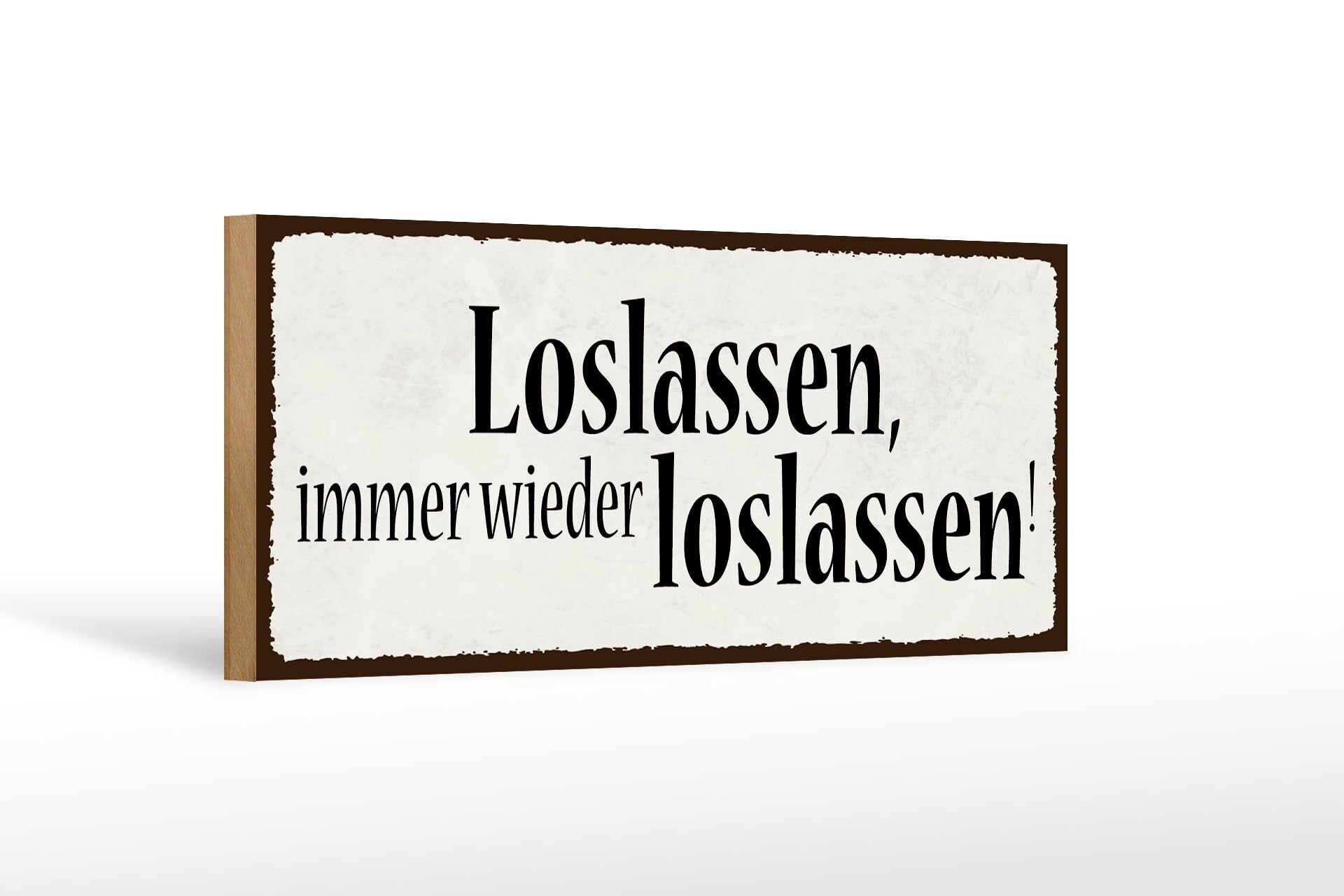 Cartello in legno con scritta "Lascia andare ancora e ancora" 27x10 cm