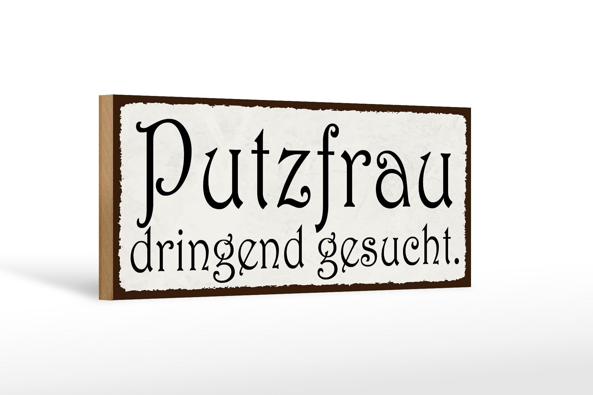 Cartello in legno con scritta 27x10 cm Cercasi urgentemente donna delle pulizie