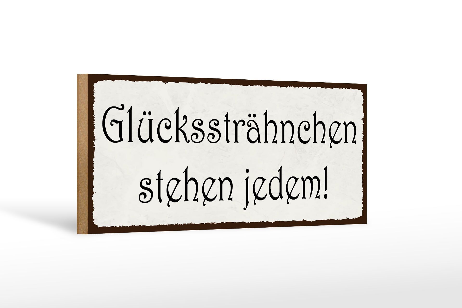 Holzschild Spruch 27x10cm Glückssträhnchen stehen jedem