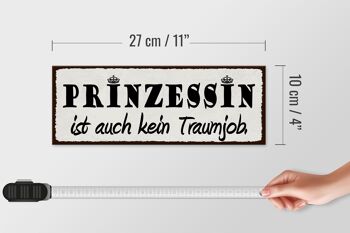 Panneau en bois disant 27x10cm La princesse n'est pas un travail de rêve 4