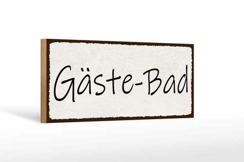 Holzschild Hinweis 27x10cm Gäste-Bad