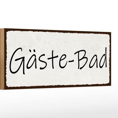 Holzschild Hinweis 27x10cm Gäste-Bad