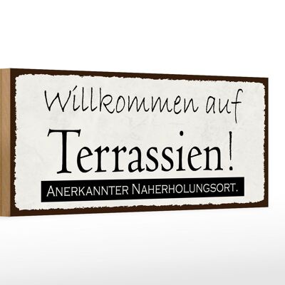 Cartello in legno con scritta 27x10 cm Benvenuti a Terrasia Vacation
