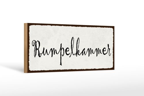 Holzschild Hinweis 27x10cm Rumpelkammer