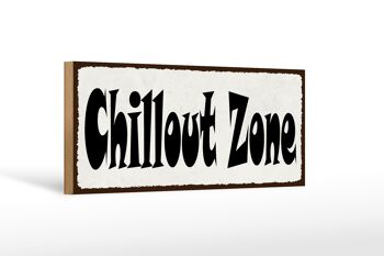 Panneau en bois 27x10cm Chillout Zone 1