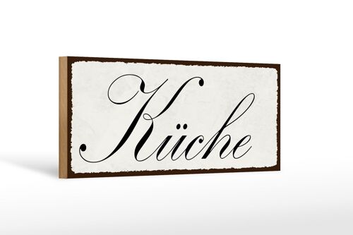 Holzschild Hinweis 27x10cm Küche weißes Schild