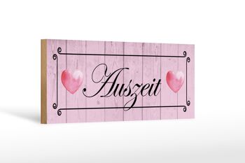 Panneau en bois disant 27x10cm time out coeurs roses 1