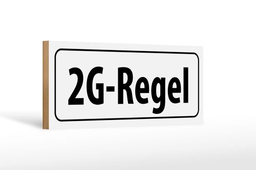 Holzschild Hinweis 27x10cm 2G-Regel