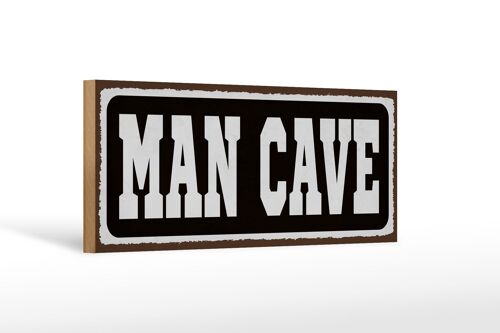 Holzschild Spruch 27x10cm Man Cave Männer Höhle