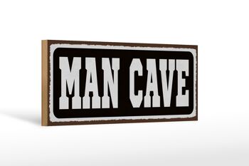 Panneau en bois disant 27x10cm Man Cave Men Cave 1