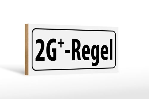 Holzschild Hinweis 27x10cm 2G+ Regel
