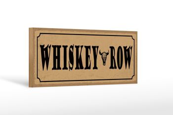 Panneau en bois indiquant 27x10cm Whiskey Row 1