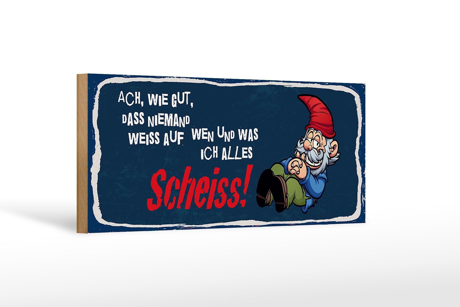 Cartel de madera que dice enano de 27x10 cm sobre quién y en qué me estoy cagando