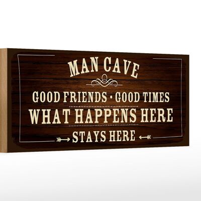 Holzschild Spruch 27x10cm Man Cave Männer Höhle good times