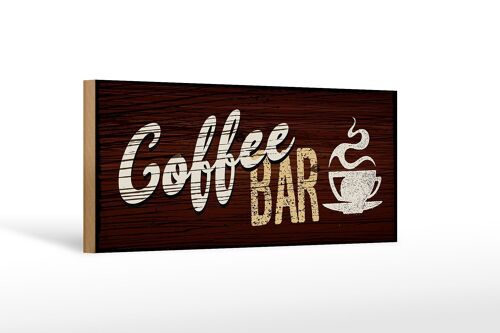 Holzschild Spruch 27x10cm Coffee Bar