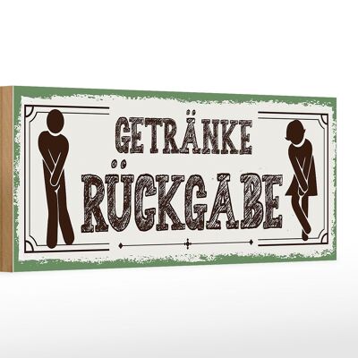 Holzschild Spruch 27x10cm Getränke Rückgabe grün