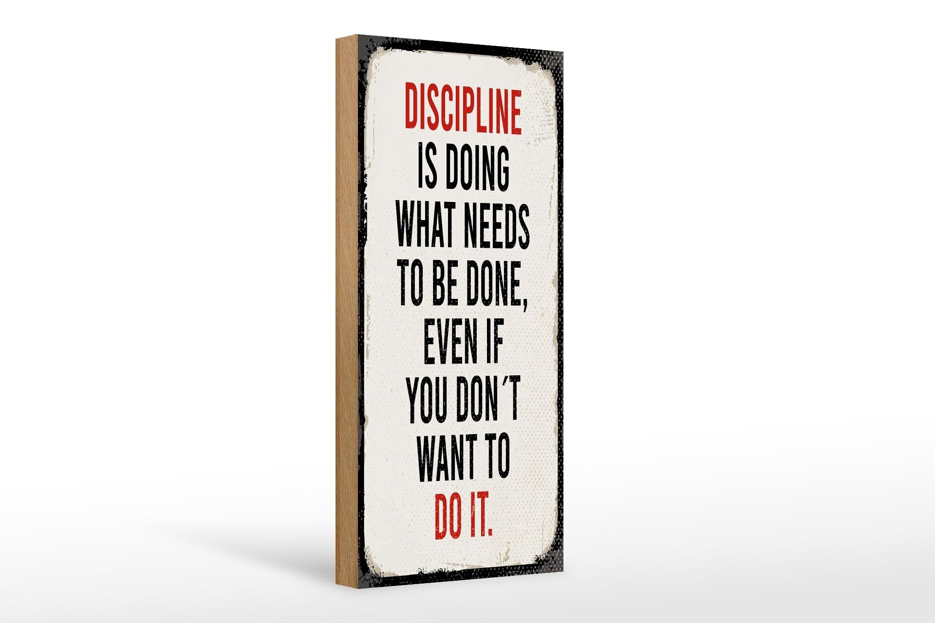 Panneau en bois indiquant 10x27cm La discipline fait ce qui doit être fait