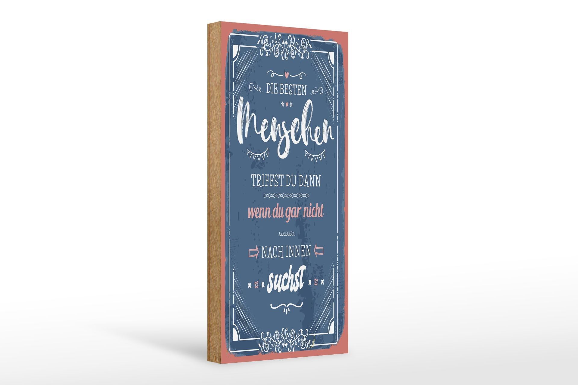 Cartello in legno con scritta "Incontri le persone migliori" 10x27 cm