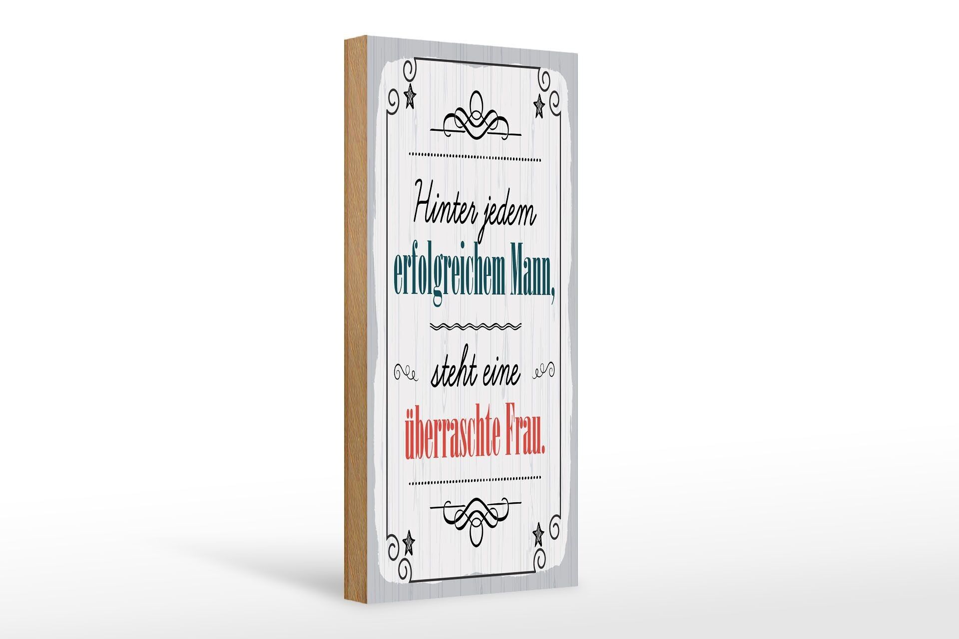 Cartello in legno con scritta 10x27 cm Dietro ogni uomo di successo
