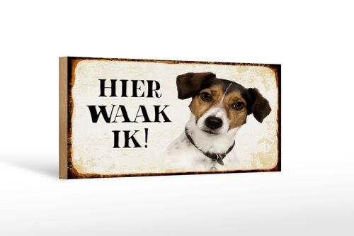 Holzschild Spruch 27x10cm holländisch Hier Waak ik Jack Russell Terrier