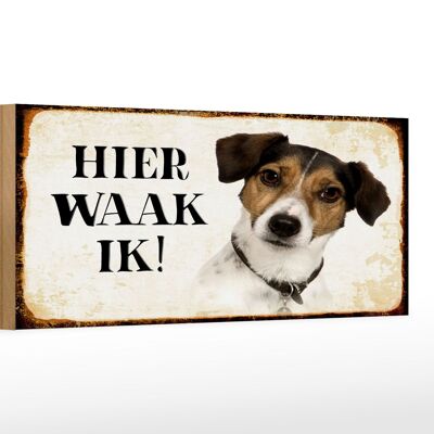 Letrero de madera que dice 27x10cm Dutch Here Waak ik Jack Russell Terrier