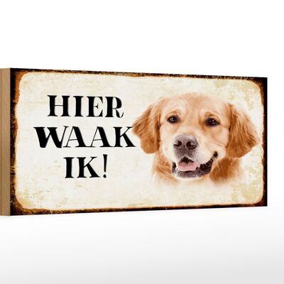 Cartello in legno con scritta 27x10 cm Dutch Here Waak ik Golden Retriever