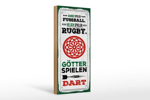 Holzschild Spruch 10x27cm Männer Fußball Helden Rugby Götter Dart