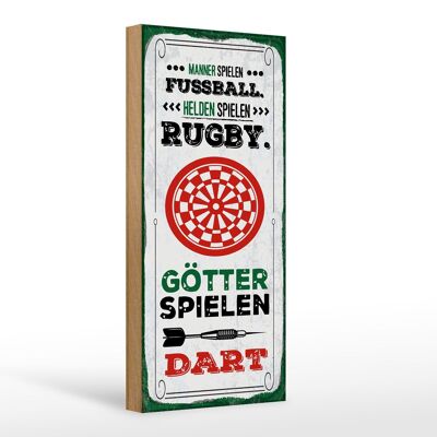 Holzschild Spruch 10x27cm Männer Fußball Helden Rugby Götter Dart