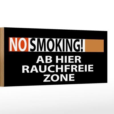 Holzschild Hinweis 27x10cm No Smoking Rauchfreie Zone