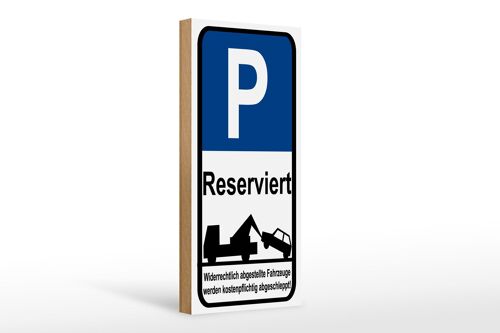 Holzschild Parken 10x27cm Parkplatzschild P reserviert