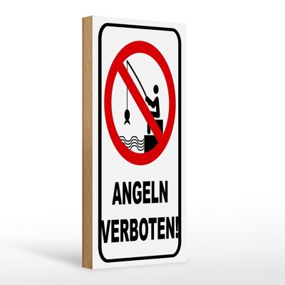 Holzschild Hinweis 10x27cm Angeln verboten Warnschild