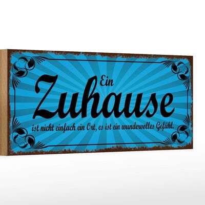 Holzschild Spruch 27x10cm Zuhause ist wundervolles Gefühl