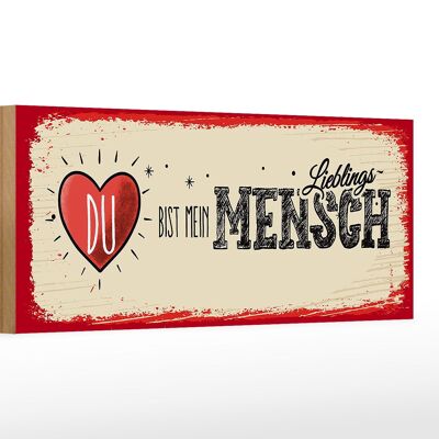 Holzschild Spruch Du bist Mein Herz Lieblingsmensch 27x10cm