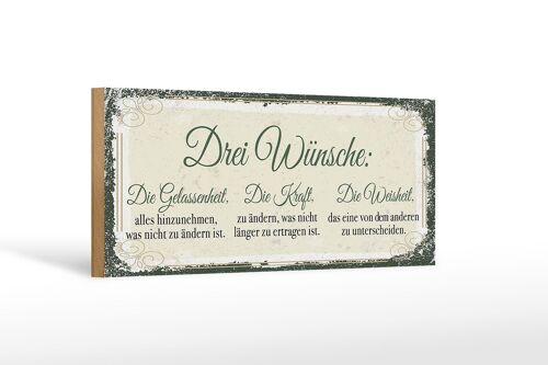 Holzschild Spruch 3 Wünsche Gelassenheit Kraft 27x10cm