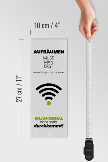 Panneau en bois indiquant « Rangez uniquement lorsque le WiFi n'est pas disponible » 10x27 cm 4