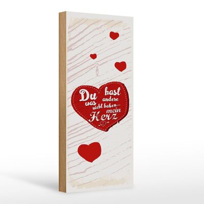 Cartello in legno con scritta "Hai il mio cuore, amore" 10x27 cm